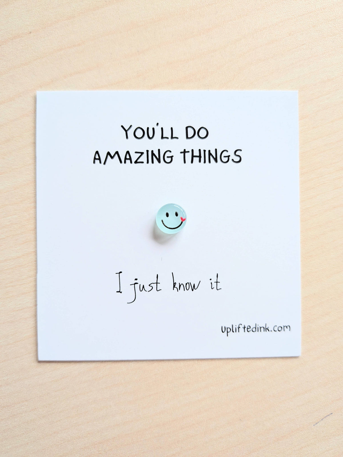 "You’ll Do Amazing Things" Encouragement Keepsake
