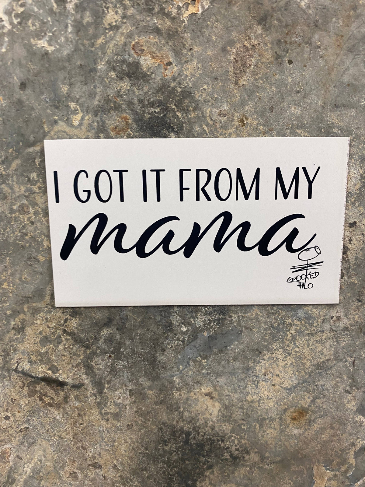 Got it from Mama Magnet