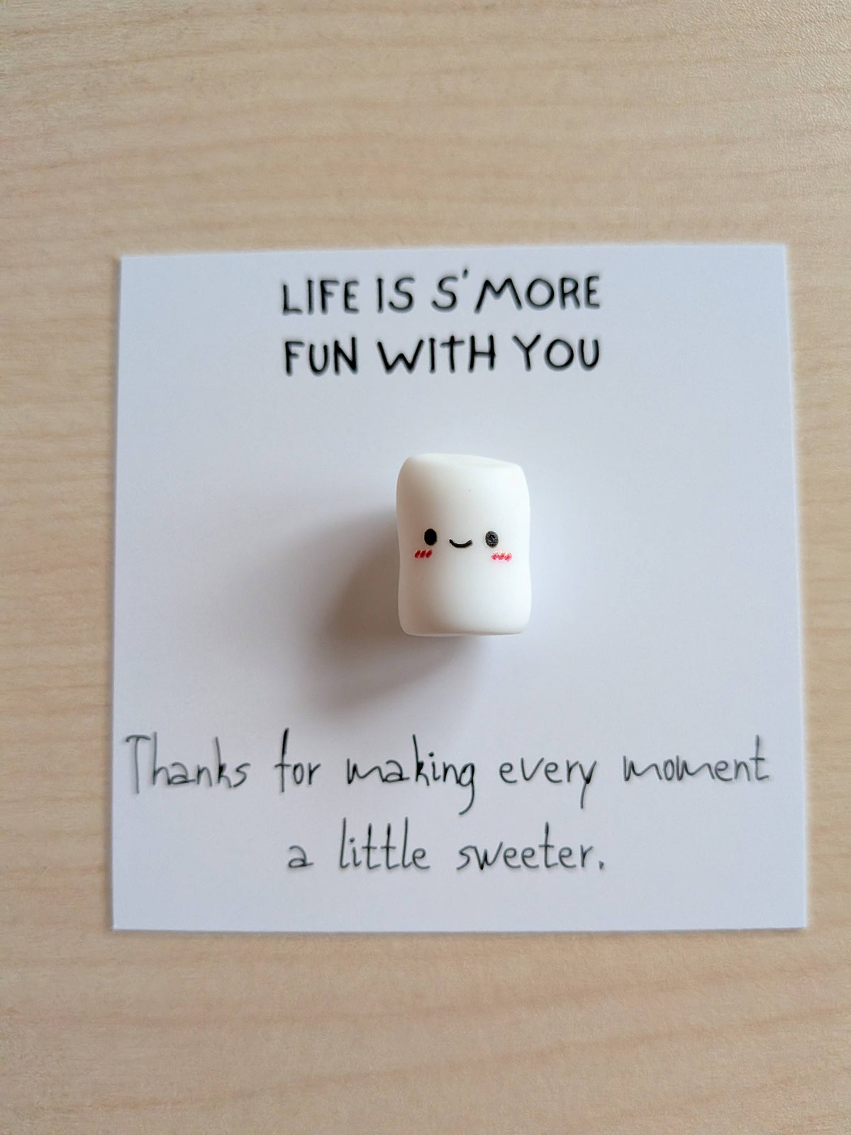 S’more Fun With You Mini Friendship Card + Marshmallow