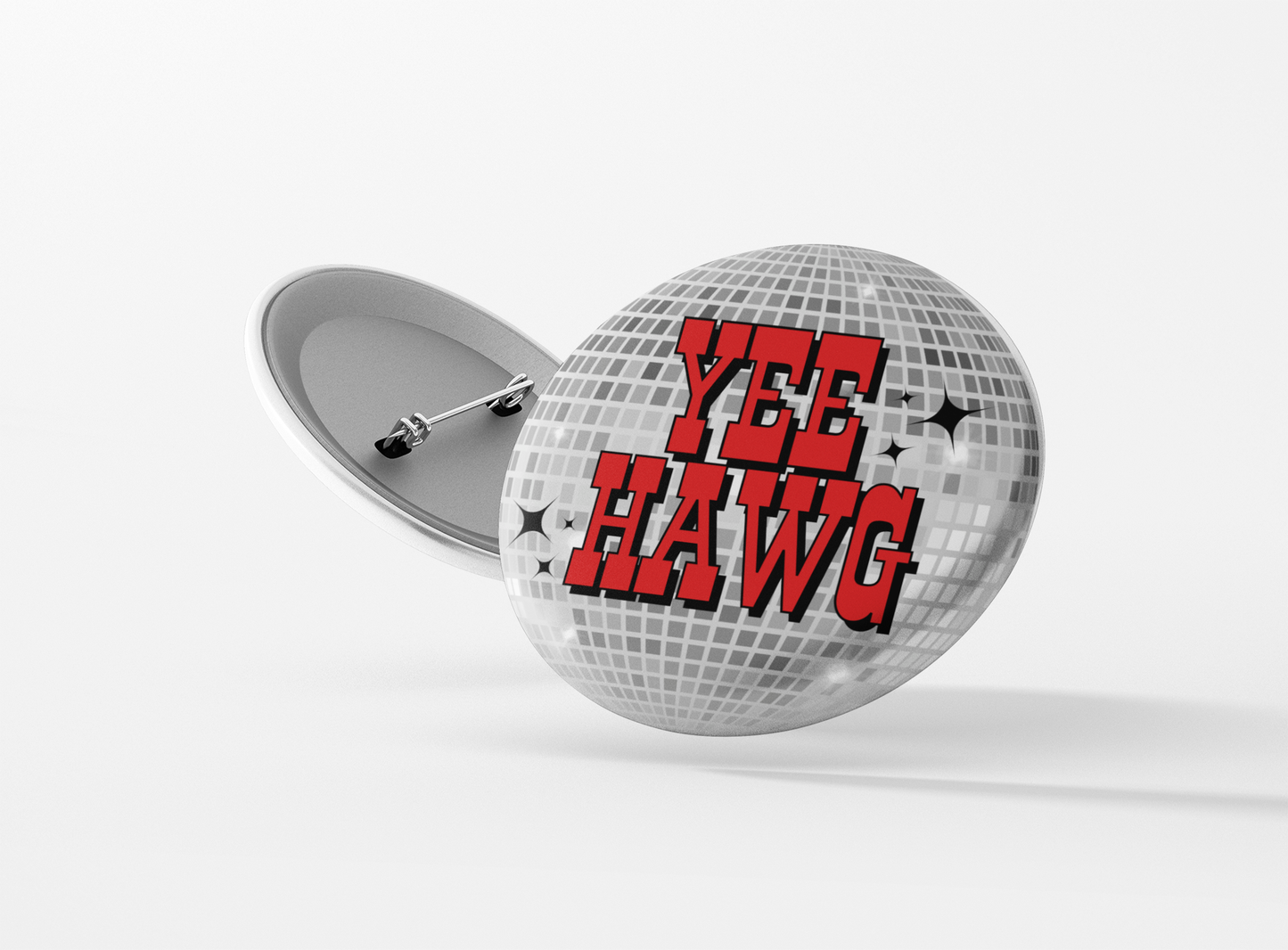 Yee Hawg Disco Button Pin