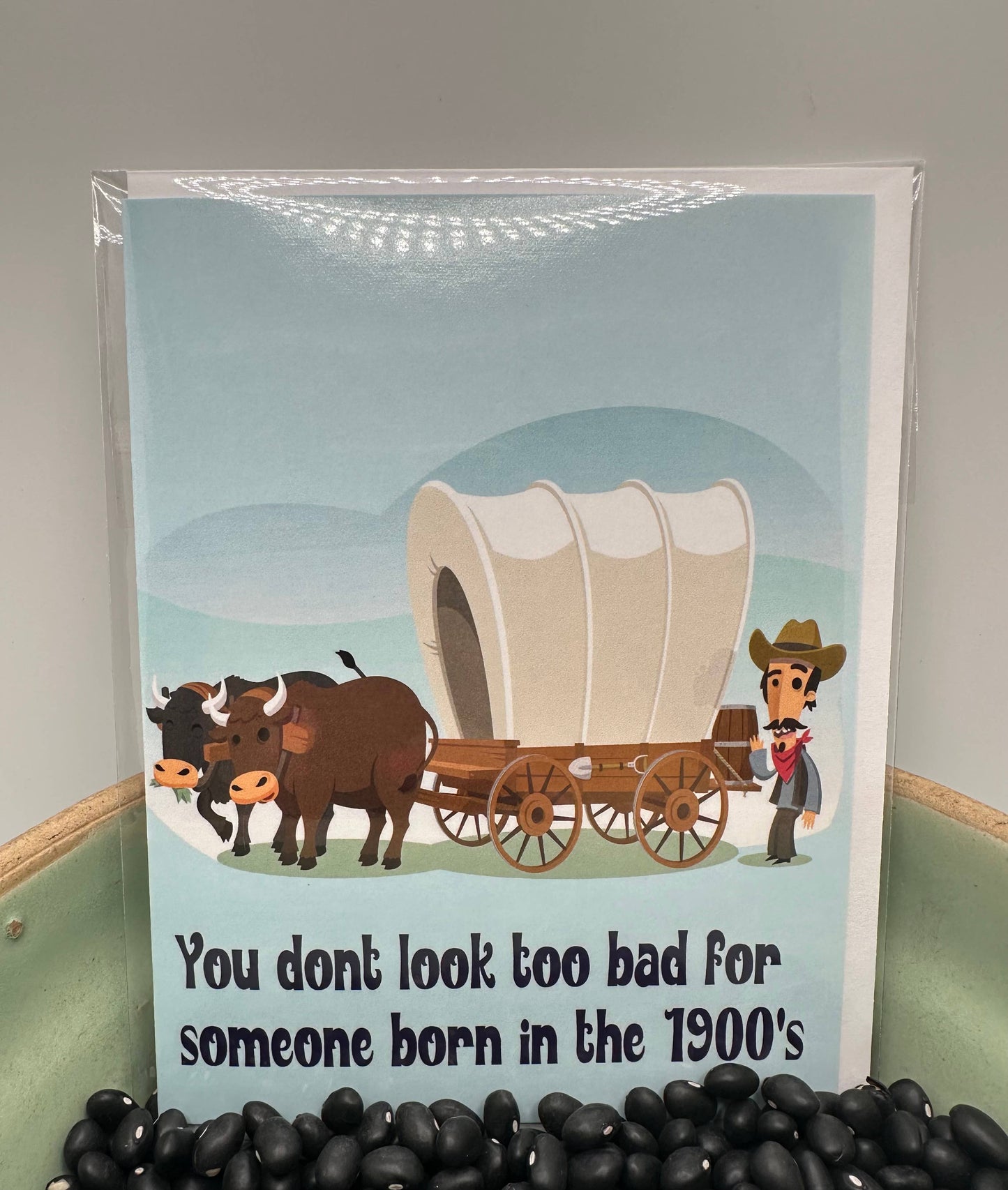 Born in the 1900's Greeting Card