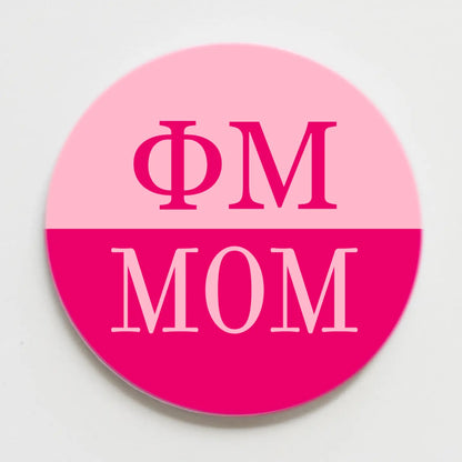 Mom's Sorority Buttons 2.25 in