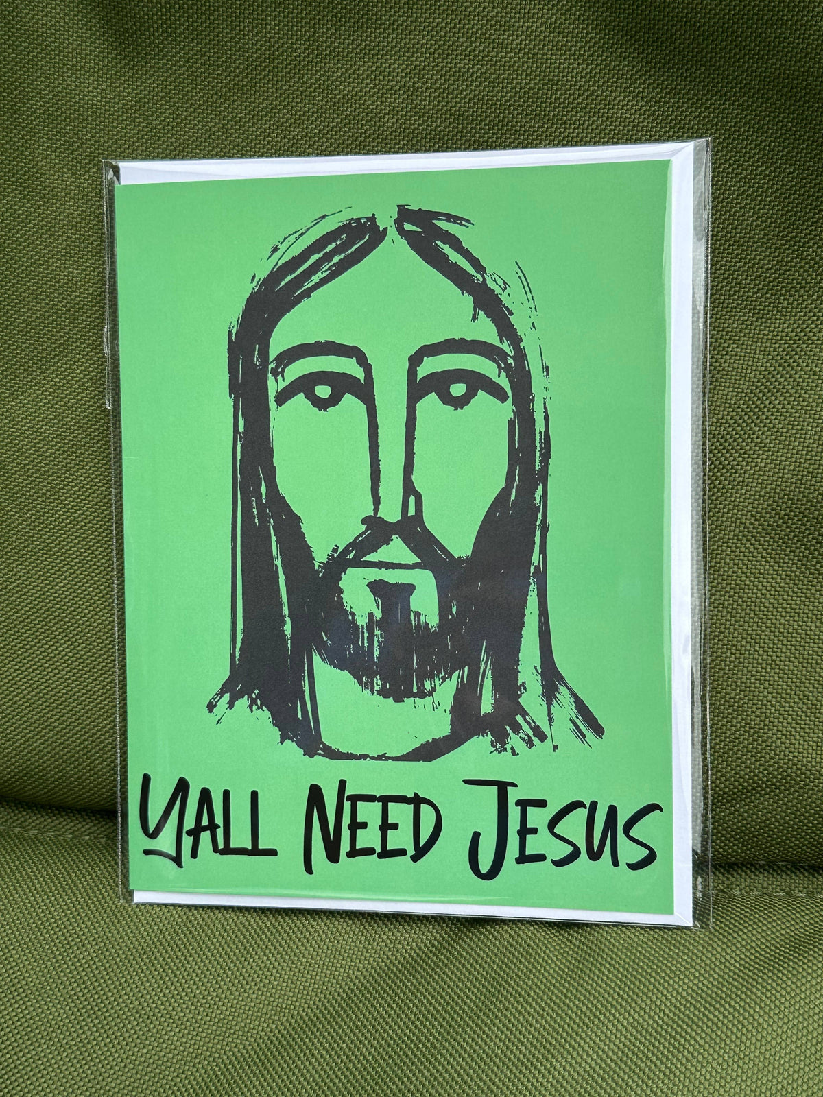 Yall Need Jesus Greeting Card