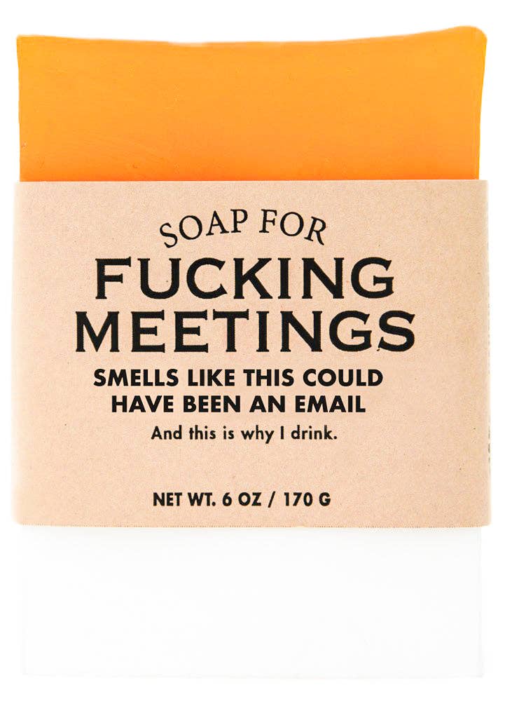 Soap for Fucking Meetings | Funny Soap