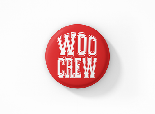 Woo Crew Red Button Pin