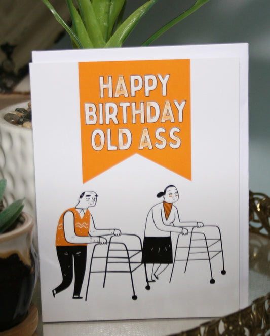 Old Ass Greeting Card
