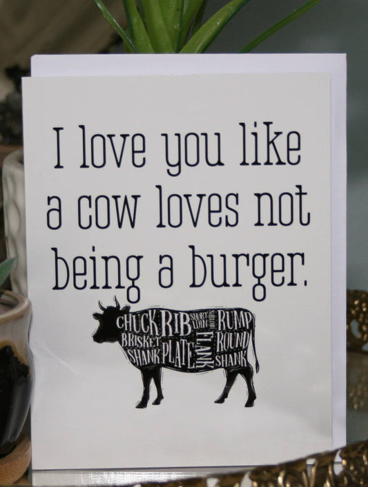Like A Cow Greeting Card