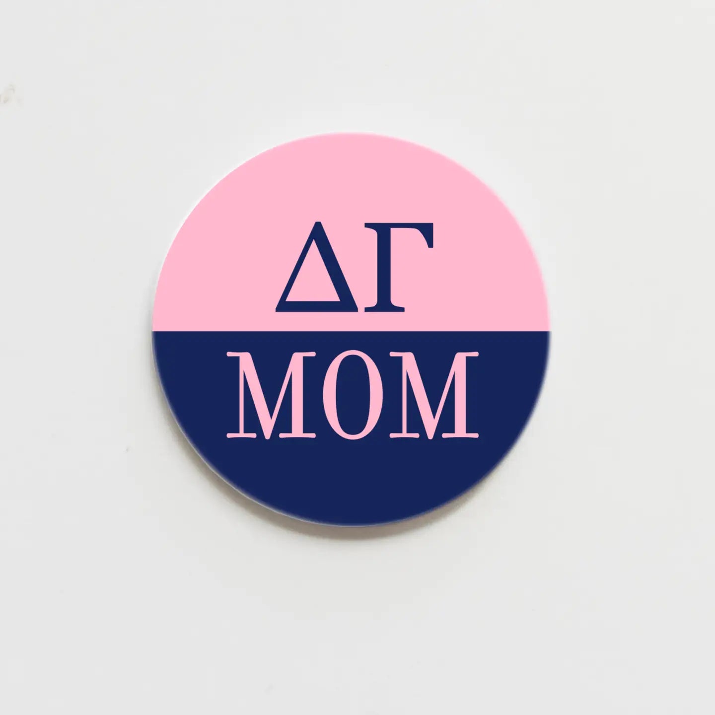 Mom's Sorority Buttons 2.25 in
