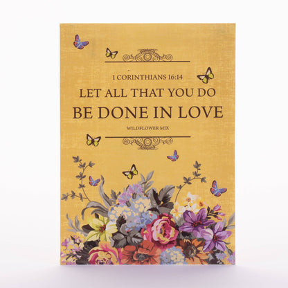 All You Do Be Done In Love - Wildflower Mix Seed Packets