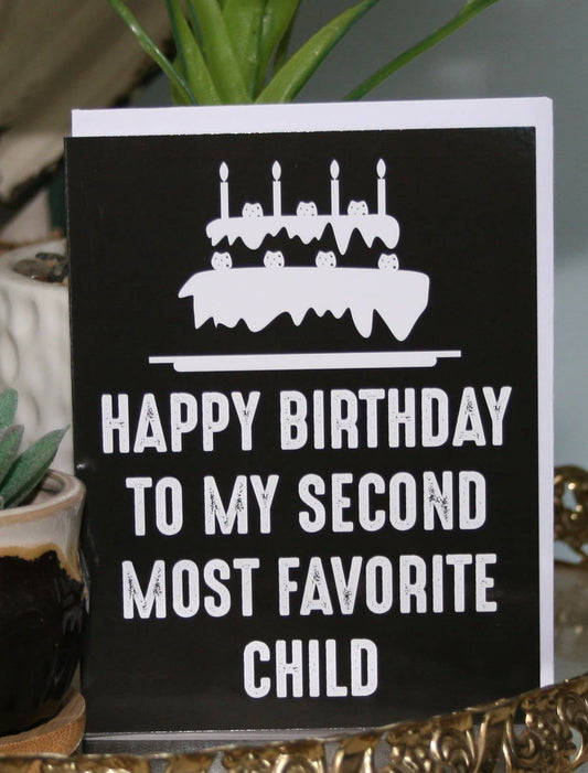 Second Favorite Child Card